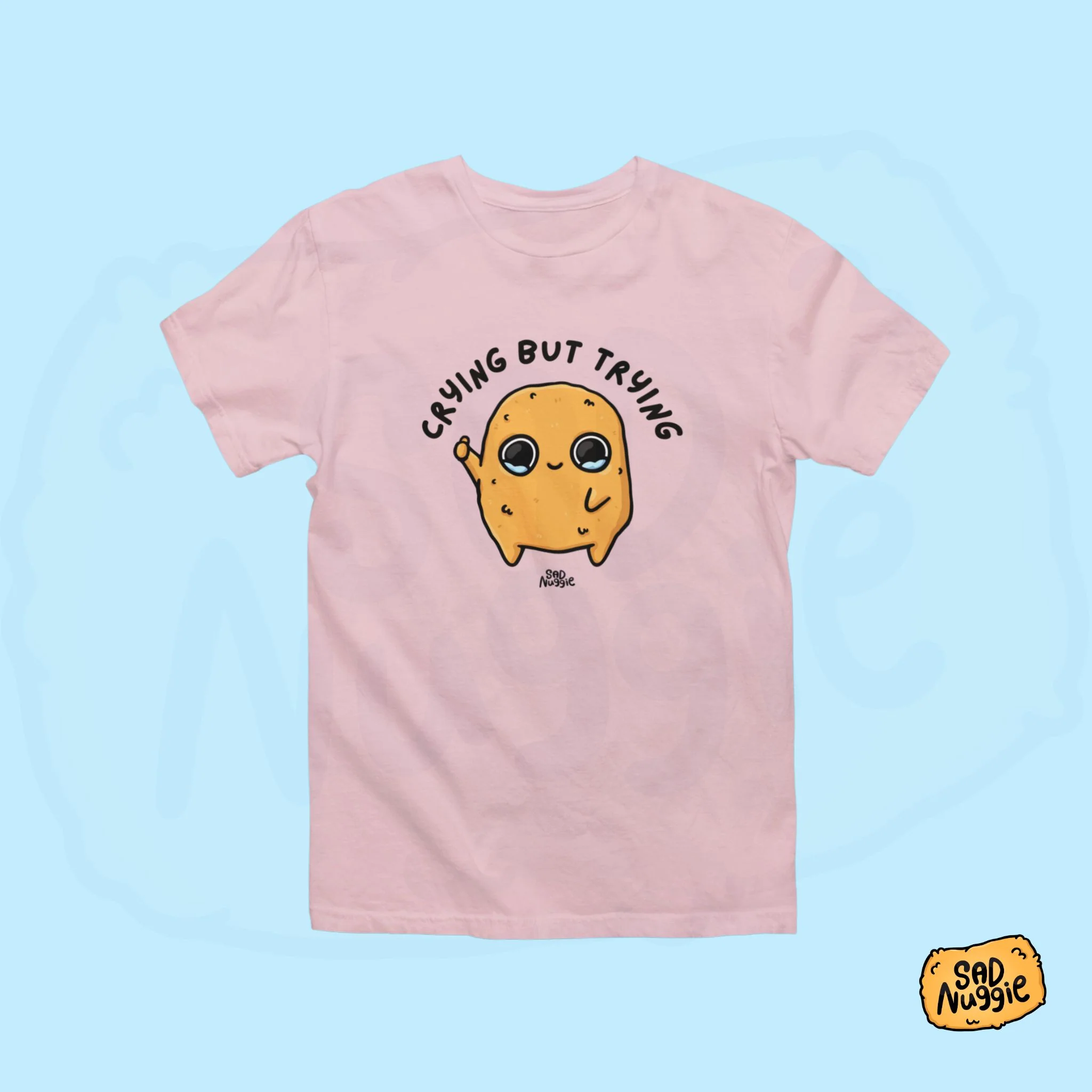 Crying But Trying T-Shirt - Image 7